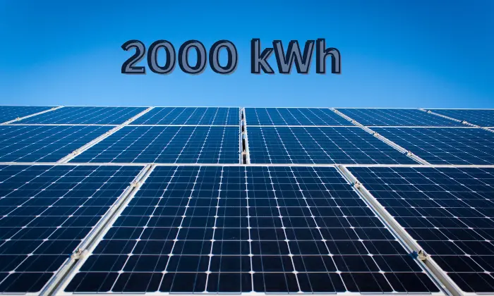 How Many Solar Panels Do I Need For 2000 kWh Per Month